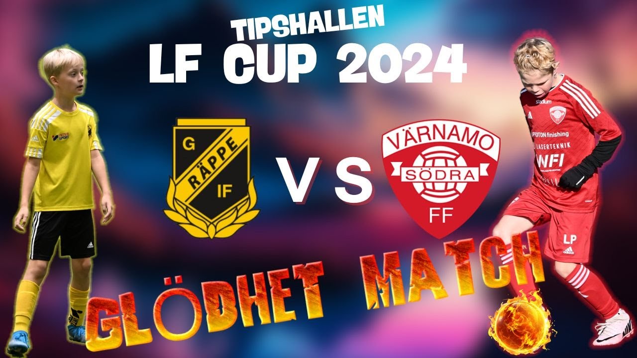 LF Cup 2024 - TipshallenVäxjö - Värnamo Södra FF 2 RÖD VS Räppe GOIF 1 ...