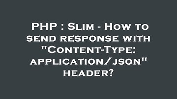 PHP : Slim - How to send response with "Content-Type: application/json" header?