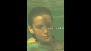 Stealing Beauty- In Dreams