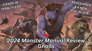 Gnolls are Fiends in Feral Flesh in the D&D 2024 Monster Manual | D&D 5e