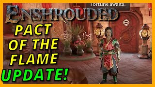 Checking UPDATE! Pact Of The Flame | ENSHROUDED  #enshrouded
