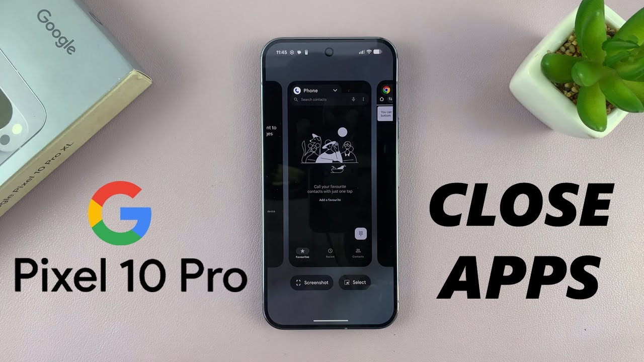 Google Pixel 10 Pro: How To Close Apps - YouTube