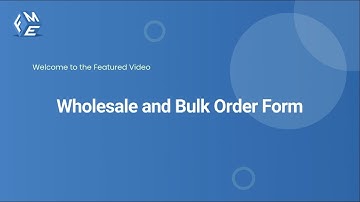Wholesale and Bulk Order Form | FMEAddons | Bulk Order for WooCommerce