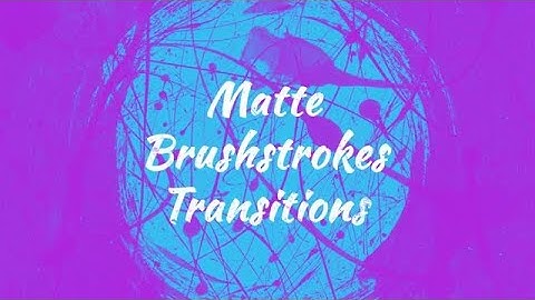 Matte Brushstrokes Transitions Stock Motion Graphics