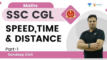 Speed, Time & Distance | Part-1 | Maths | Sandeep Dixit Sir | wifistudy studios