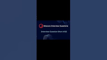 Sitecore Shorts - Interview Question Short #32 #shorts #cms #sitecore
