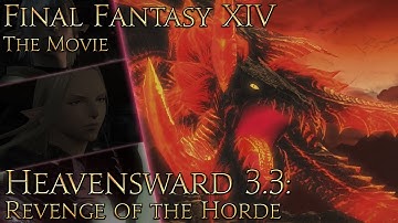 Final Fantasy XIV: Heavensward (patch 3.3: Revenge of the Horde)