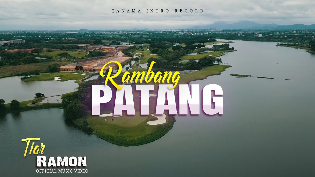 Tiar Ramon - Rambang Patang Lagu Minang Lamo