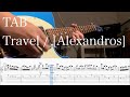 【TAB】Travel / [Alexandros]【ギター】