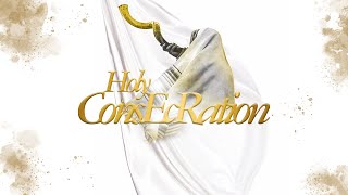 Holy Consecration 2025 - Friday Night Shut In Service