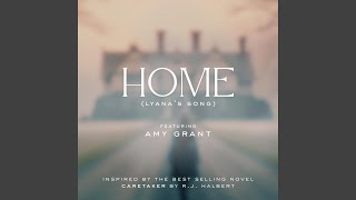 Home (Lyana's Song from Caretaker)