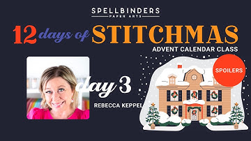 SPOILER! 12 Dagen Stitchmas Adventskalender 2025 | Dag 3 met Rebecca Keppel