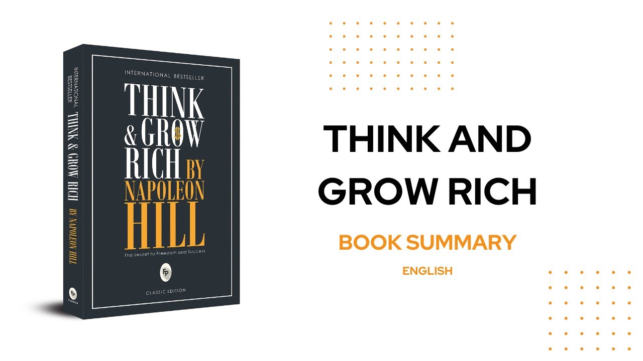 Think and Grow Rich | Book Summary Under 10 Minutes
