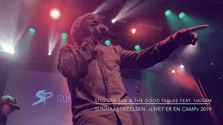 Stig Van Eijk & The Good Fellas Feat. Haisam - Sunnaastiftelsen 2019