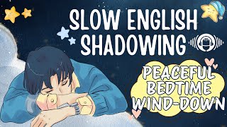 English Shadowing Before Sleep | Soft Spoken Vocabulary Practice | Listening and Speaking Podcast screenshot 5