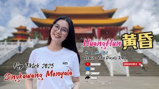 Huang Hun 黄昏 - Mandarin || REMIX Terbaru 2025