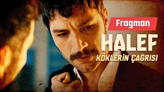 Halef: Köklerin Çağrısı 30. 1. Fragmanı