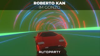 Im Gonzo Roberto Kan Mp3