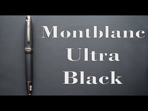 Irrigatie Klassiek mannetje Montblanc Meisterstuck Ultra Black LeGrand Review - YouTube