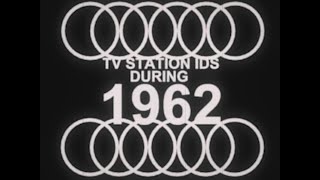 TV Station IDs during 1962 (+ news intros)