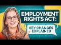 Employment Rights Act: Key Changes Explained