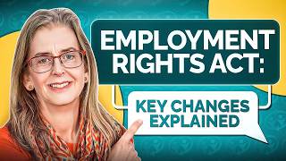 Employment Rights Act: Key Changes Explained