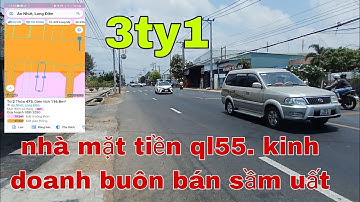 CỰC PHẨM KINH DOANH BUÔN BÁN.  SÁT BÁNH HỎI AN NHỨT. MẶT TIỀN QL55.  GIÁ TỐT