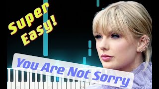 Taylor Swift - You Are Not Sorry || Piano Tutorial (Super Easy)