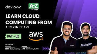 [LIVE] DAY 02 - Learn Cloud Computing from A to Z in 7 Days | COMPLETE in 7 - Days
