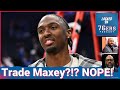 TRADE MAXEY ARE YOU CRAZY!?!?!?! - Locked On 76ers