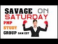 PMP Exam Study Group - Savage on Saturday (1/27/18)