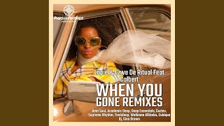 When You Gone (Deep Essentials Remix)