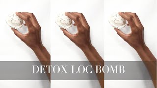 DIY: Loc Bomb Detox