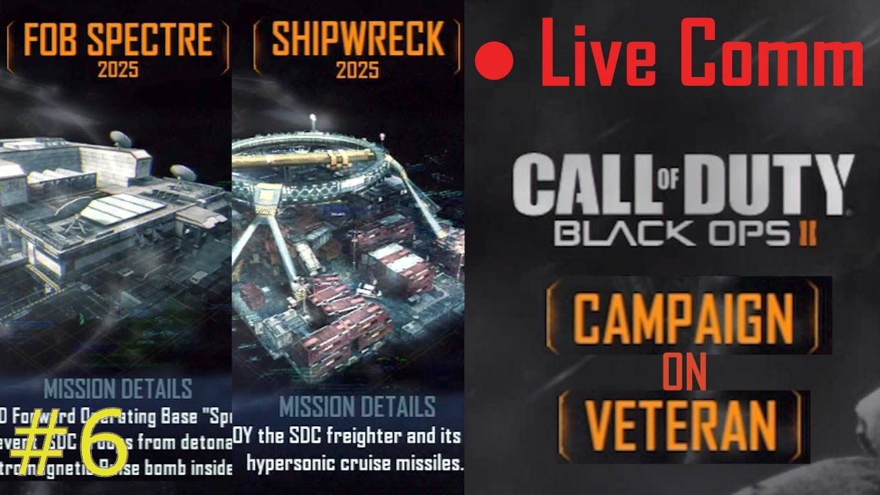 Black Ops 2 Extra Missions On Veteran Tutorial FOB Spectre Shipwreck Gameplay Live Commentary black-ops-2-extra-missions-on-veteran-tutorial-fob-spectre-shipwreck-gameplay-live-commentary