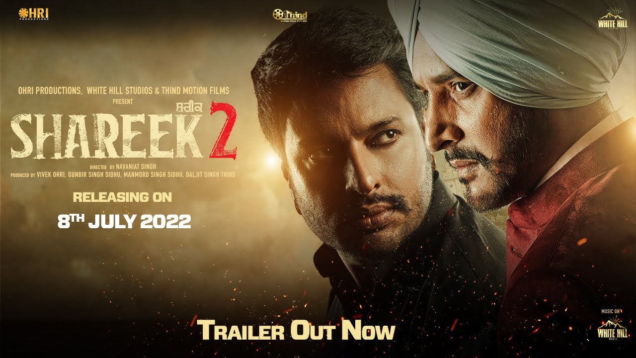 SHAREEK 2 | Trailer | Jimmy Shergill | Dev Kharoud | Sharan Kaur | Releasing on 8th Jul 2022