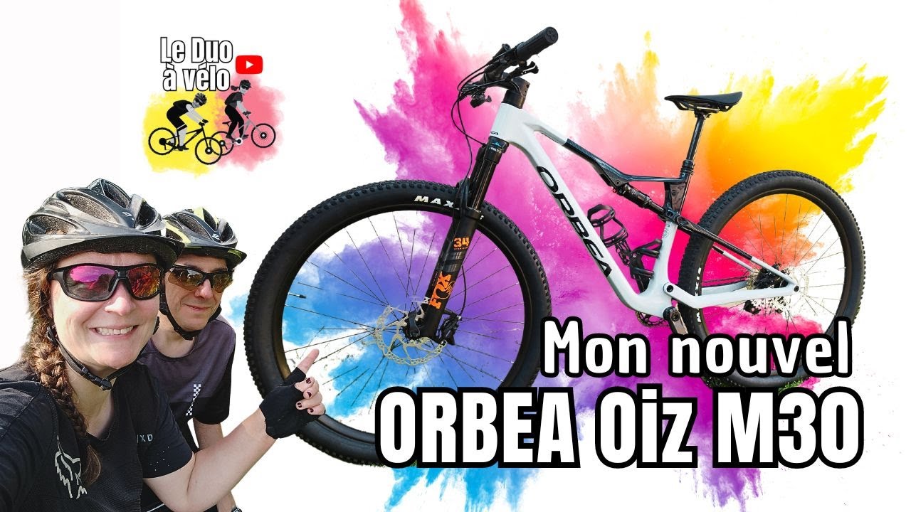 Essai de mon nouveau VTT tout suspendu ORBEA Oiz M30