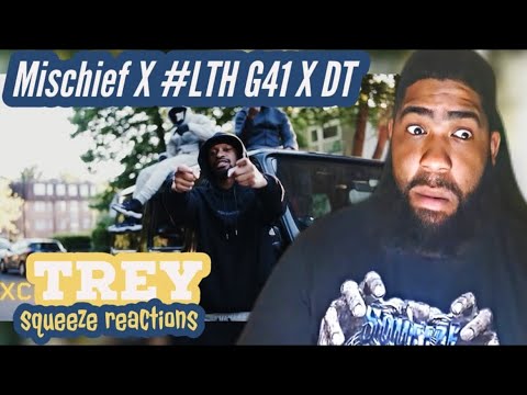 Mischief X Lth G41 X Dt - Trey | Reaction