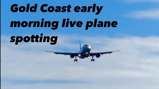 Plane spotting early morning Gold Coast