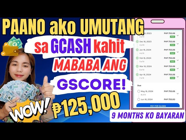 Paano Umutang sa GCASH kahit mababa GSCORE - Part 3 class=