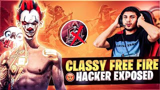 Why @classyfreefire  Is So Perfect ? 😳🔥 | Secret Revealed | Hacker Exposed !