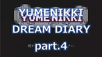 ゆめにっきdream Diary実況 西美濃八十八人衆 Youtube
