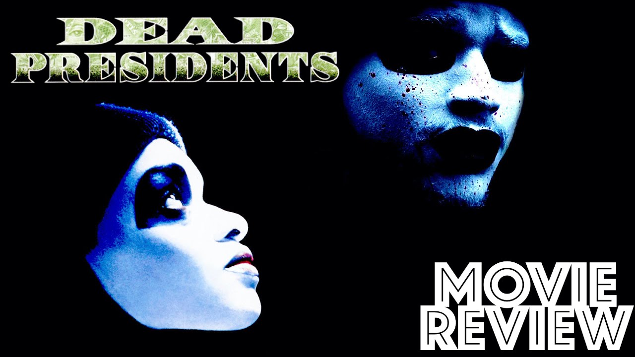 Dead Presidents 1995 | Movie Review | Larenz Tate | Chris Tucker - YouTube