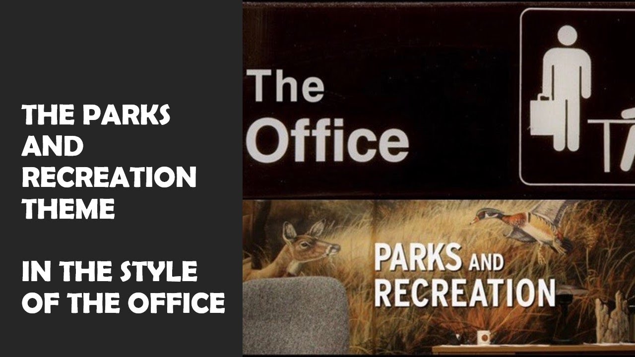 Parks and Recreation Intro Theme, but in the Style of the Office YouTube