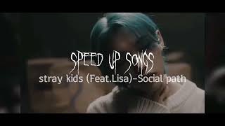 Stray kids(feat.Lisa)–Social path(speed up) Resimi