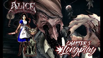 Alice: Madness Returns Chapter 5 | Blind Longplay Movie Walkthrough | SpliffyTV