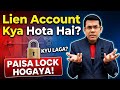 Lien account kya hota hai? | Bank Account Freeze Problem Solution | Lien Account Kaise Hataye?