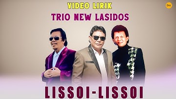 Trio New Lasidos - Lissoi-Lissoi (Official Video Lirik)