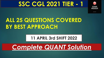 SSC Cgl 2021 Maths Detailed SOLUTION |11 April 2022 Shift-3 SSC Cgl Previous year paper #ssccgl2021