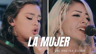 Mon Laferte, Gloria Trevi  La mujer ( Cover by: Val Vargas & Isabella Vargas )