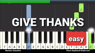 Give Thanks With A Grateful Heart (Easy Piano Tutorial) - Hymn